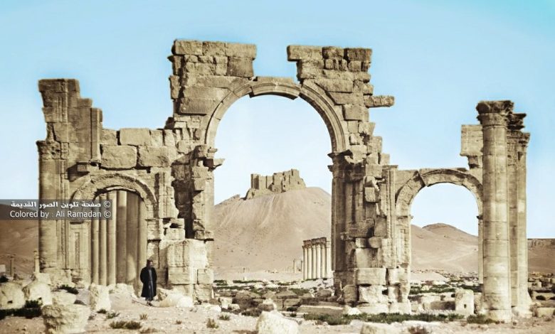 التاريخ السوري المعاصر - تدمر قوس النصر .. صور تاريخية ملونة